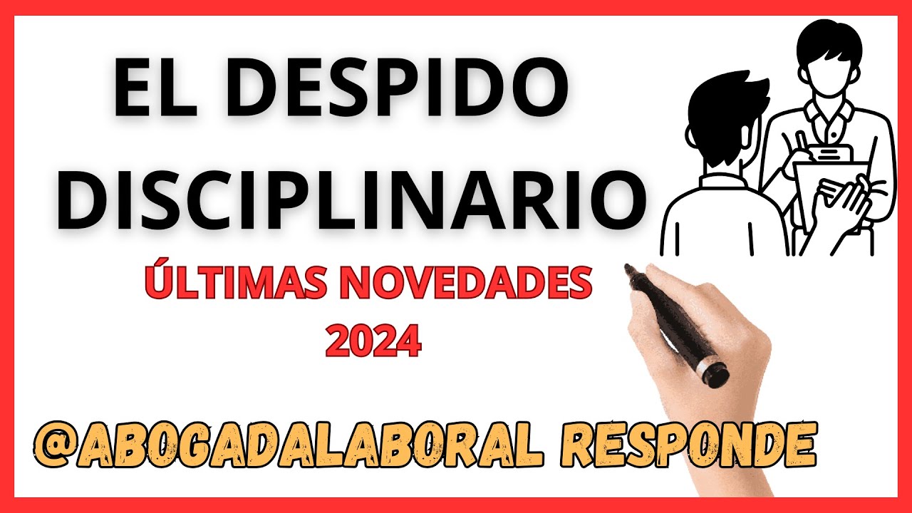 Despido disciplinario en España: consecuencias, indemnización y qué hacer