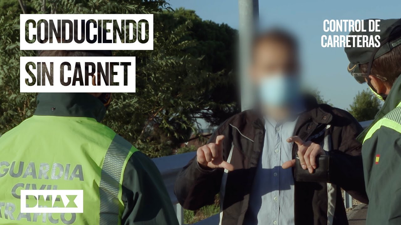 Conducción sin carnet en España: multas, penas y consecuencias