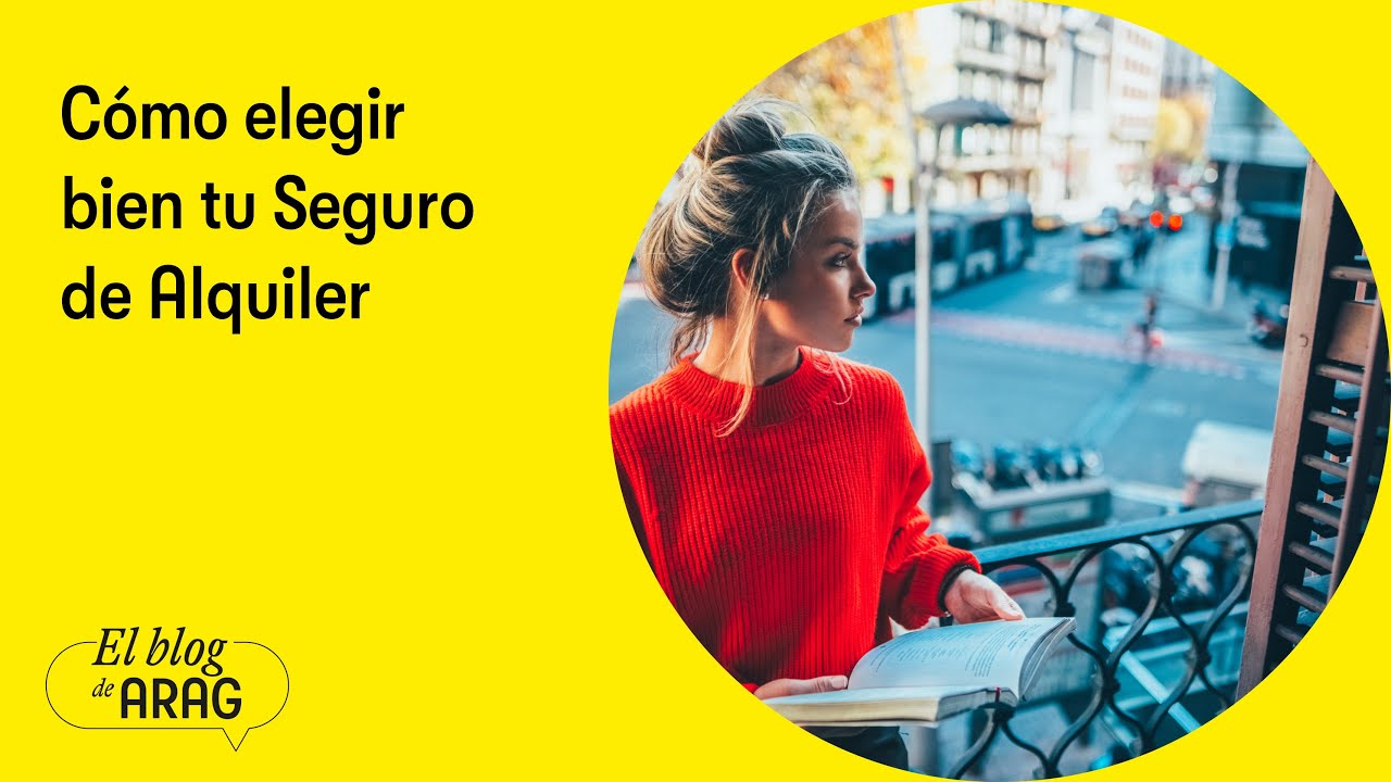 Seguro de alquiler ARAG en España: qué cubre, precio y cómo funciona