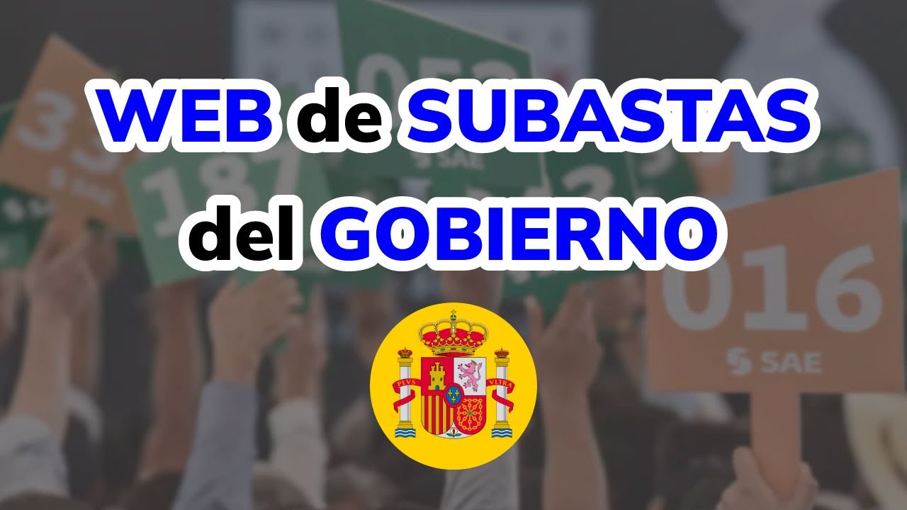 Subastas del Estado en España: cómo funcionan, dónde verlas y cómo pujar