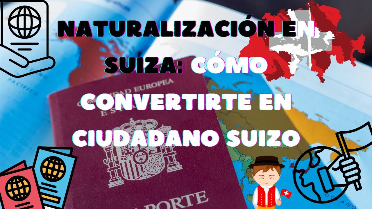 Nacionalidad suiza en España: requisitos, doble nacionalidad y cómo solicitarla