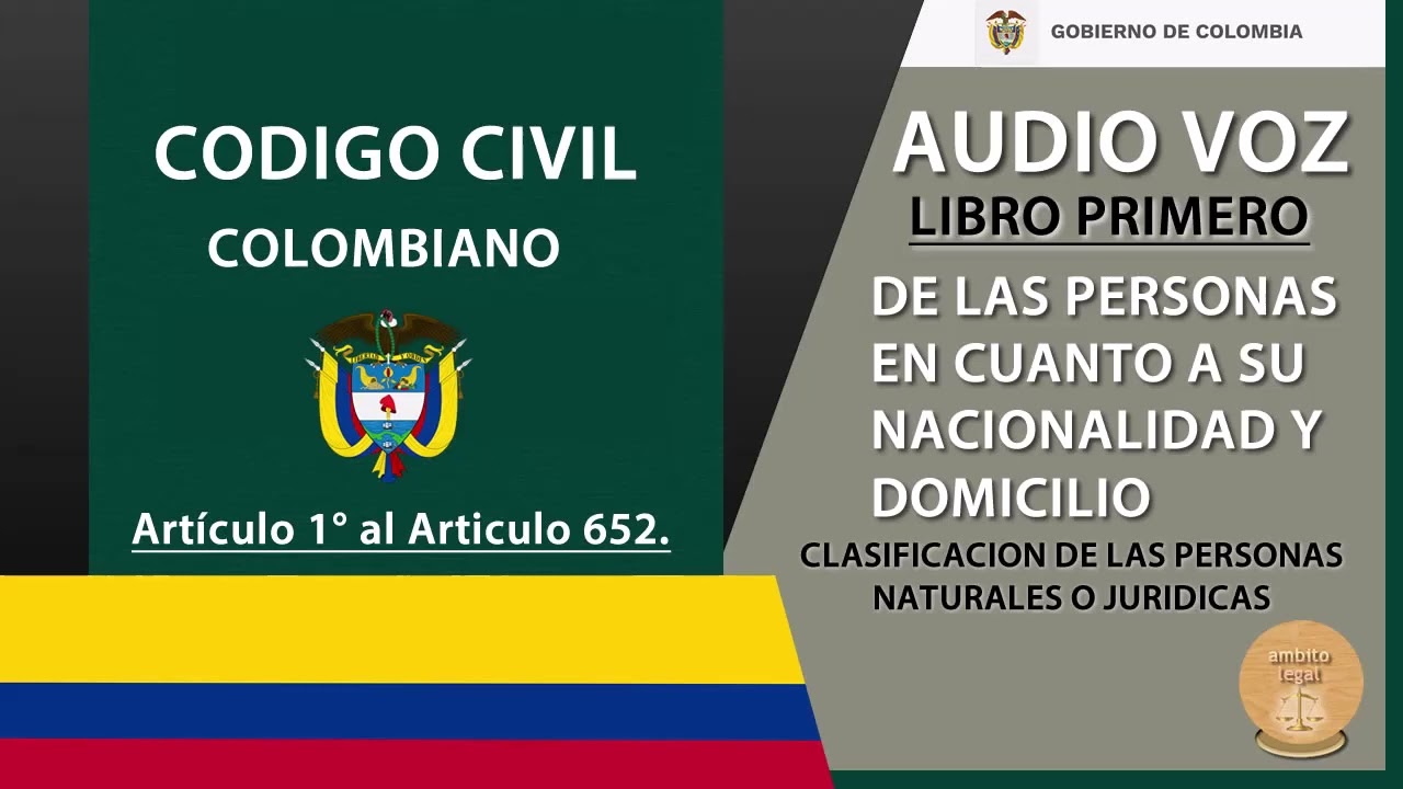 Código Civil colombiano: qué regula y cómo consultarlo desde España
