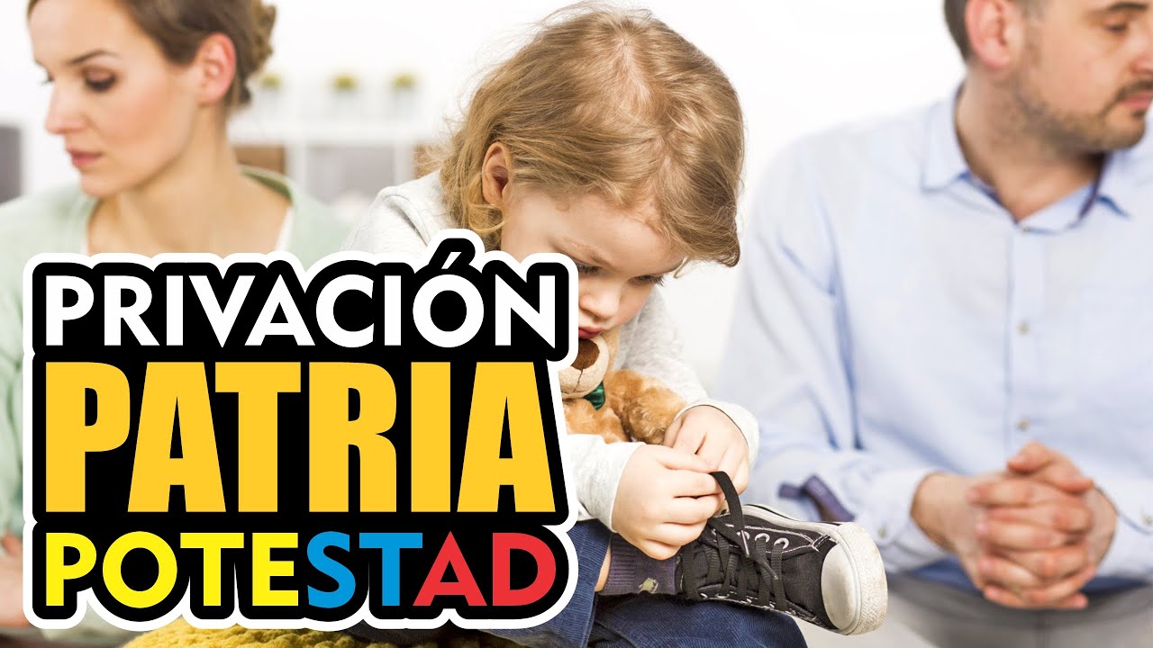 Privación de la patria potestad en España: causas, procedimiento y consecuencias