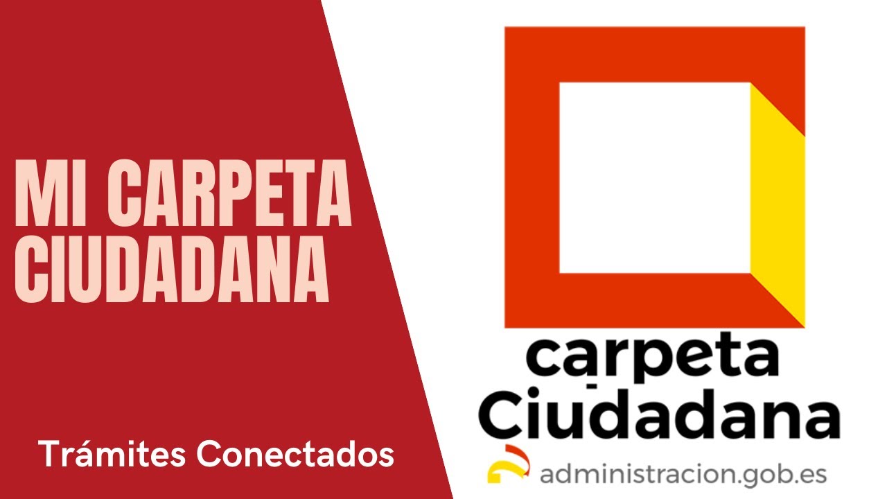Carpeta Ciudadana y nacionalidad en España: cómo consultar tu expediente y trámites