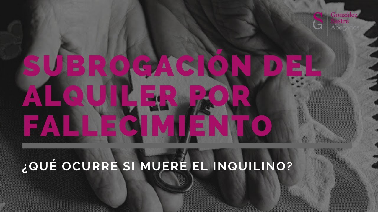 Si fallece el arrendatario de un contrato de alquiler en España: qué pasa con la vivienda y quién puede seguir en el contrato