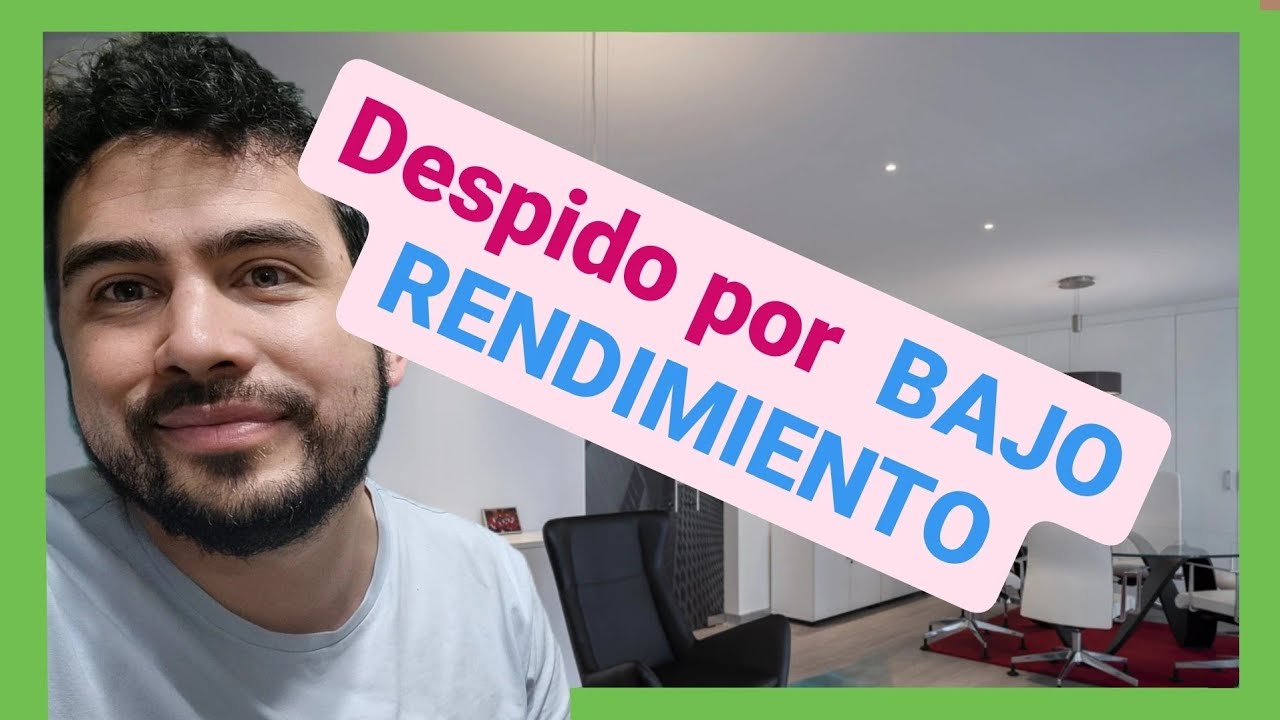 Despido por bajo rendimiento en España: causas, pruebas y cómo reclamar