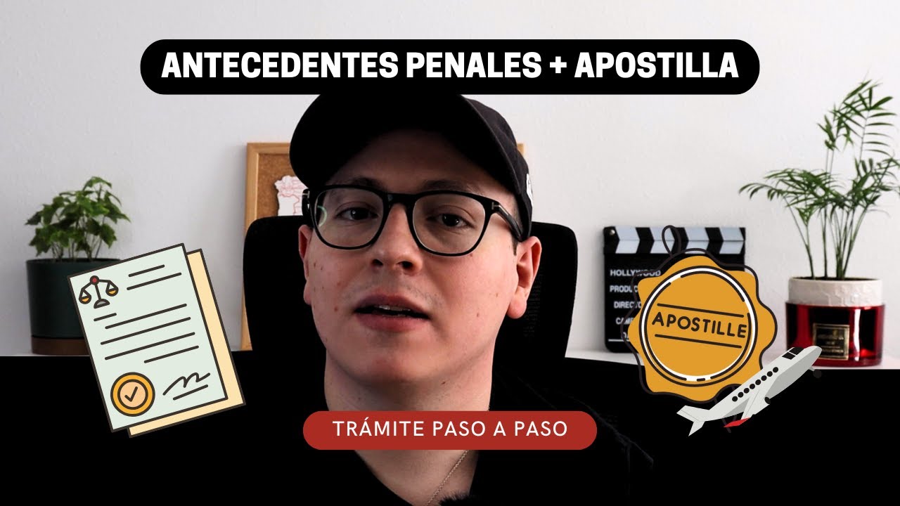 Certificado de antecedentes penales apostillado en España: cómo obtenerlo y para qué sirve