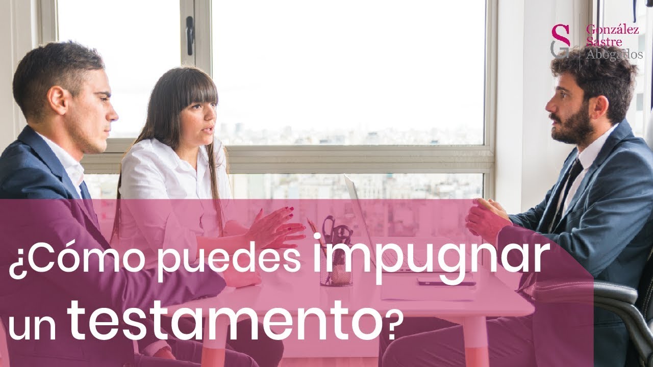 Plazo para impugnar un testamento en España: cuánto tiempo tienes y cómo hacerlo
