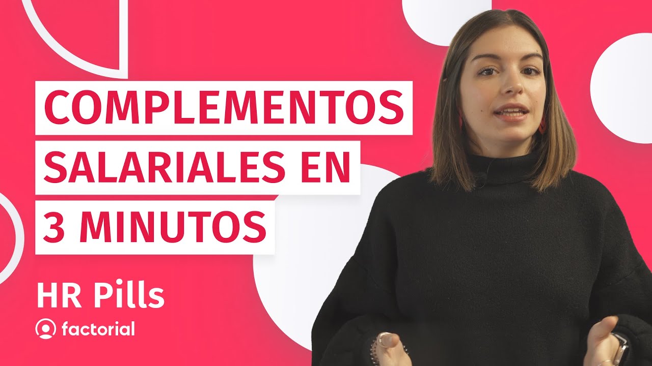 Complementos extrasalariales en España: qué son, cuáles existen y cómo se aplican