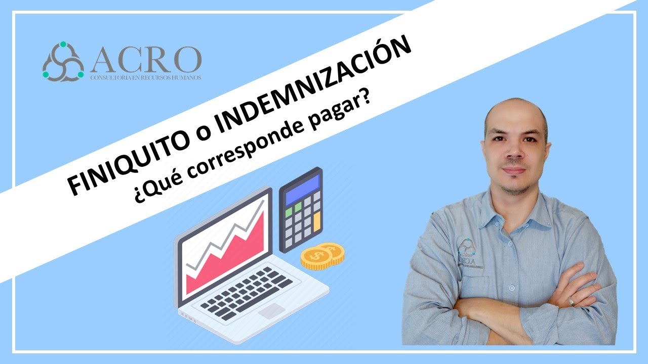 Finiquito e indemnización en España: diferencias, qué te corresponde y cómo calcularlo