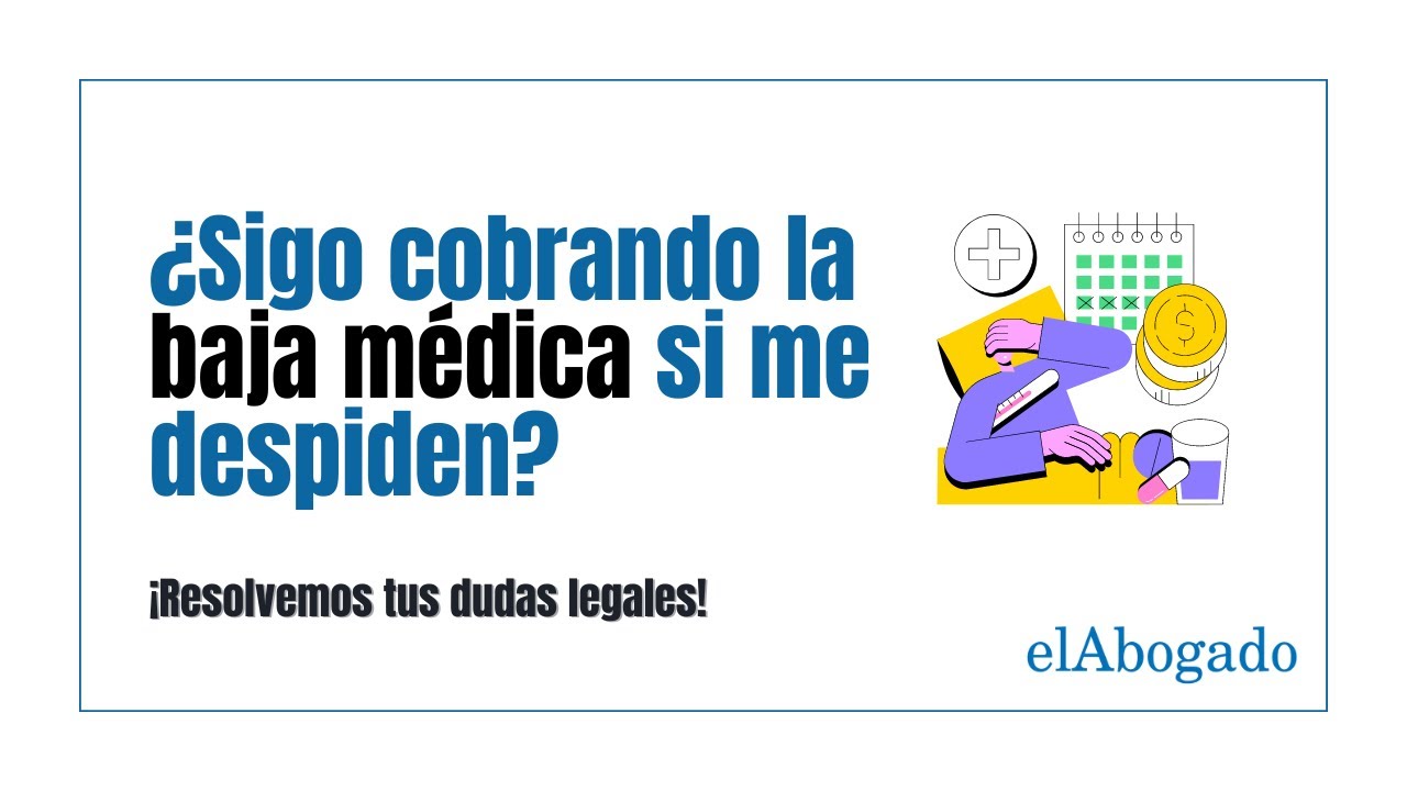 Me han despedido estando de baja en España: qué hacer, si es legal y cómo reclamar