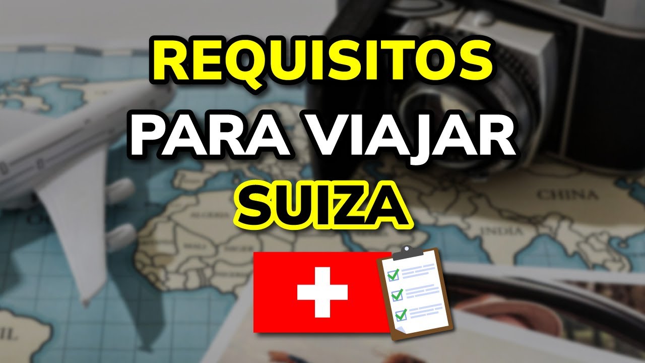 Visa suiza en España: requisitos, tipos y cómo solicitarla