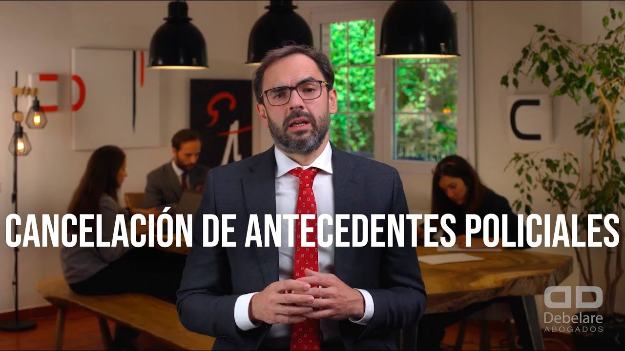 Cancelación de antecedentes policiales en España: requisitos, plazos y cómo solicitarla