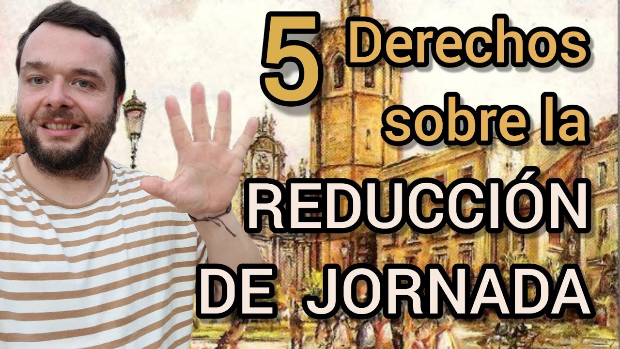 Reducción de jornada por hijo con discapacidad en España: requisitos, derechos y cómo solicitarla