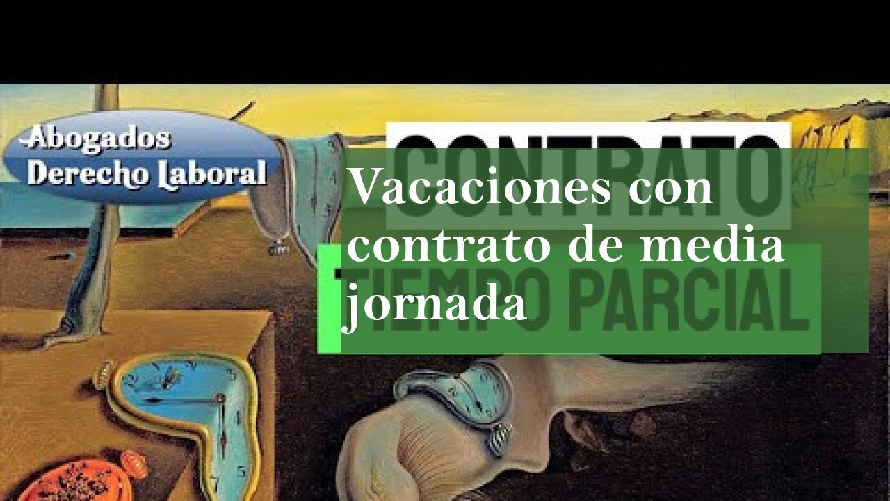 Vacaciones de media jornada en España: cómo se calculan y qué dice la ley