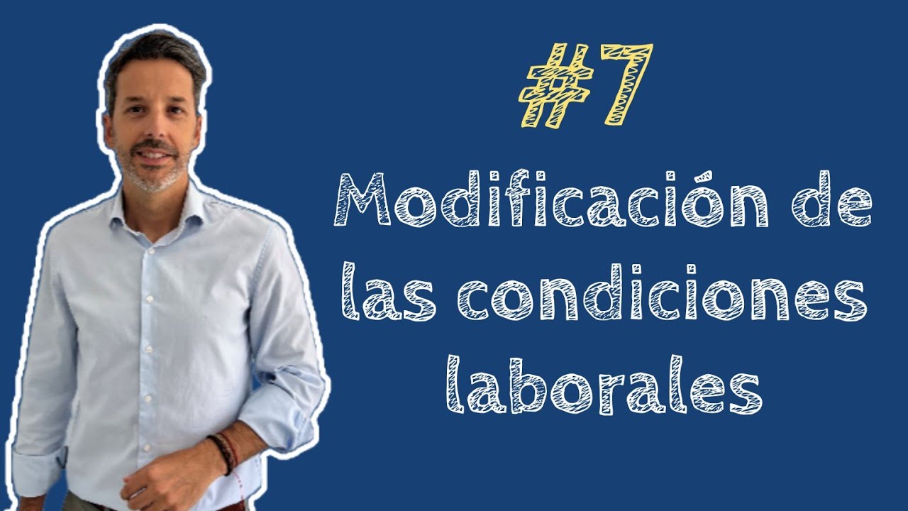 Modificación de las condiciones de trabajo en España: qué puede cambiar la empresa y cuándo puedes oponerte