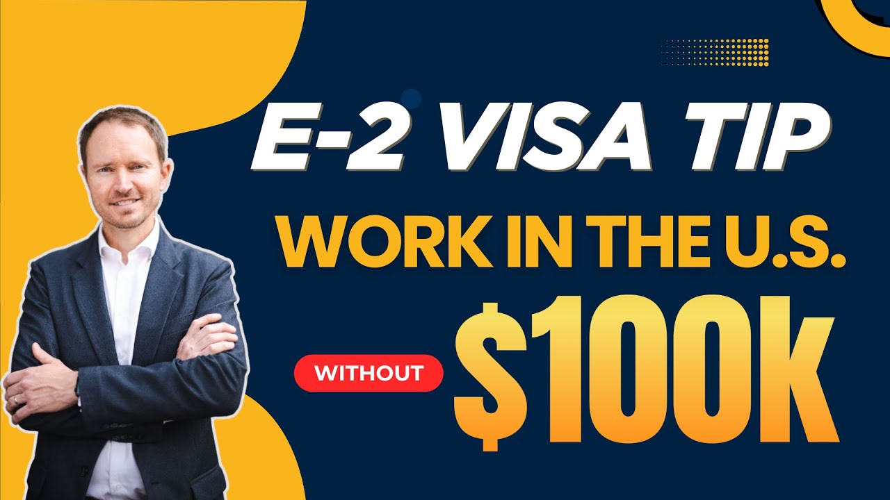 Visa E-2 en España: requisitos, inversión y cómo solicitarla