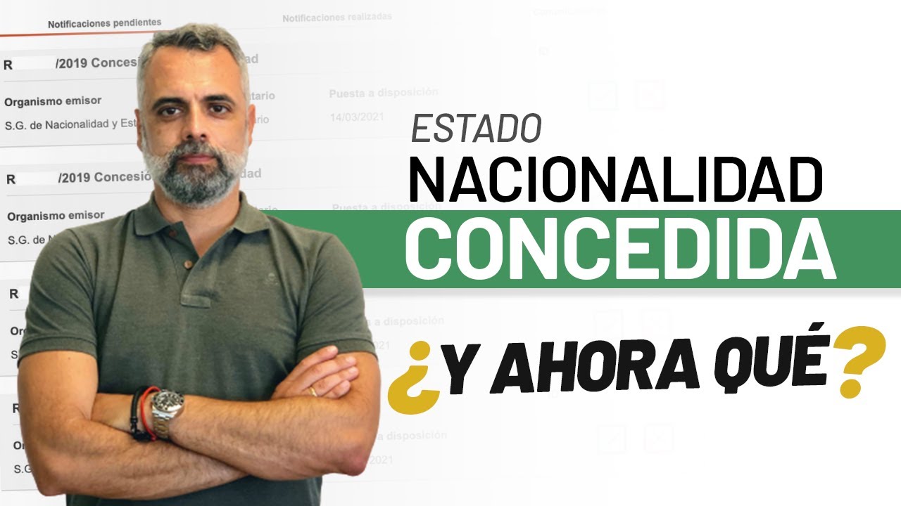 Nacionalidad concedida en España: qué significa, cómo comprobarla y qué hacer después