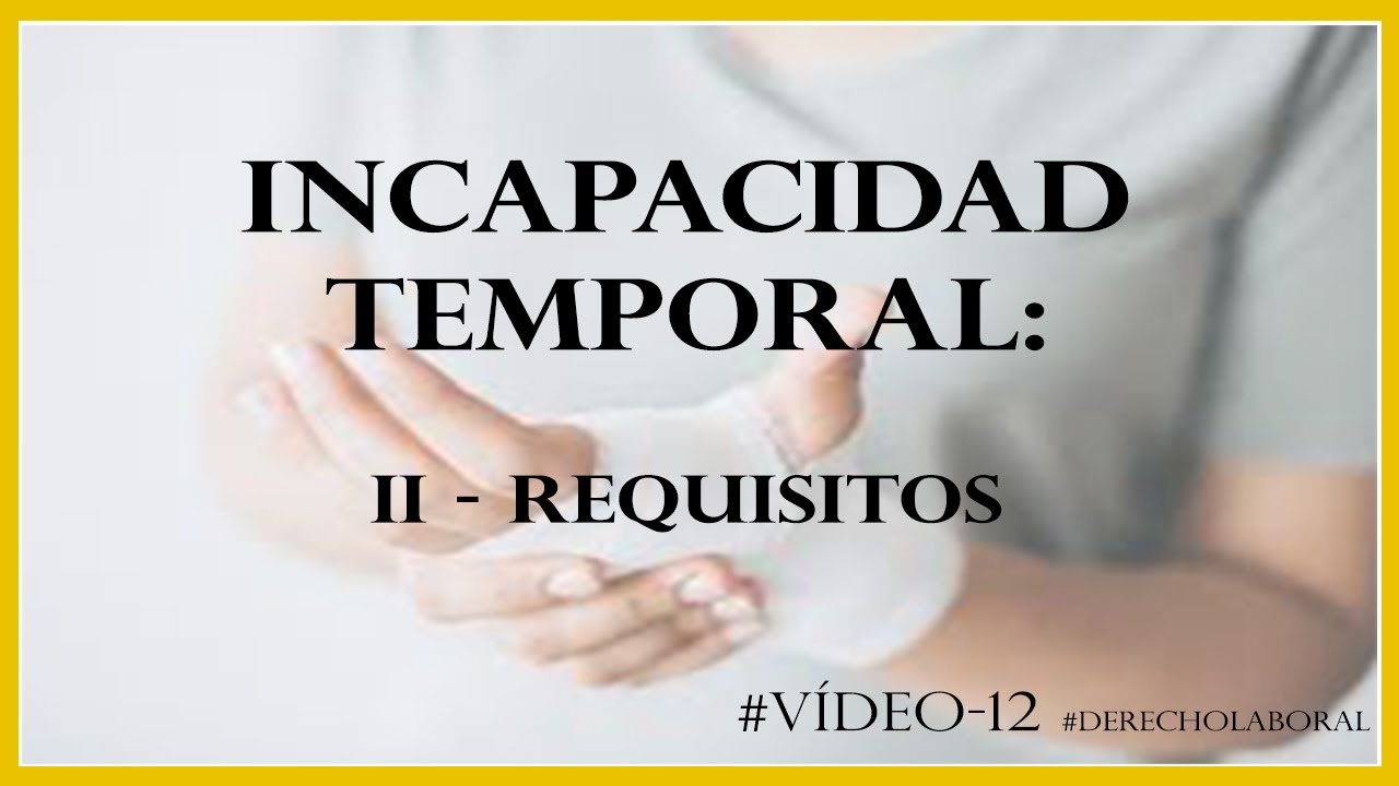 Duración máxima de la incapacidad temporal en España: plazos, prórrogas y qué pasa después