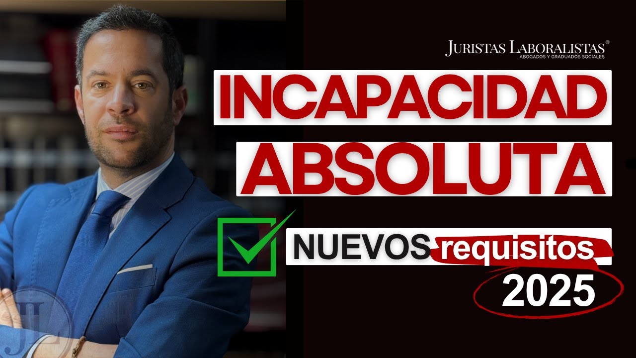 Abogados de incapacidad permanente absoluta en España: cómo reclamar tu pensión y ganar el caso