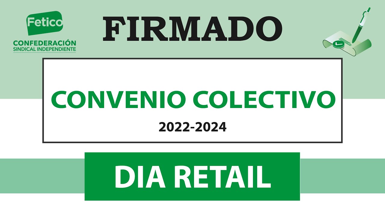 Convenio colectivo de DIA Retail en España: salario, jornada y permisos