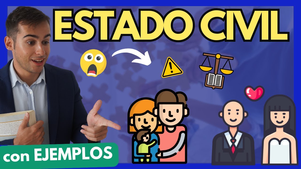 Estado civil: significado y tipos en España