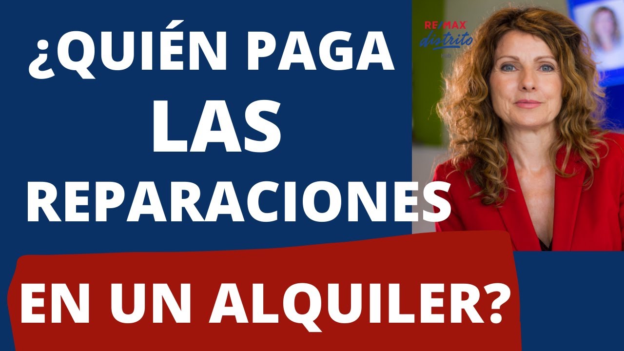 En un piso alquilado, ¿quién paga las reparaciones en España?