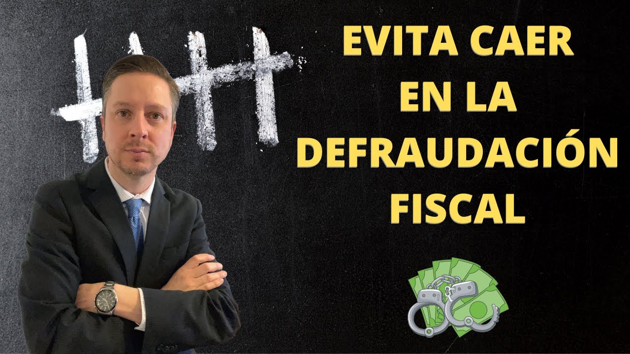 Delito fiscal en España: pena, multas y cuándo se considera