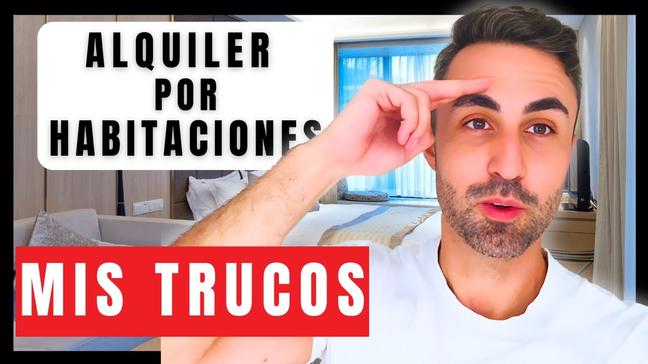 Habitaciones en renta en España: cómo encontrar la mejor opción, precios y consejos para alquilar