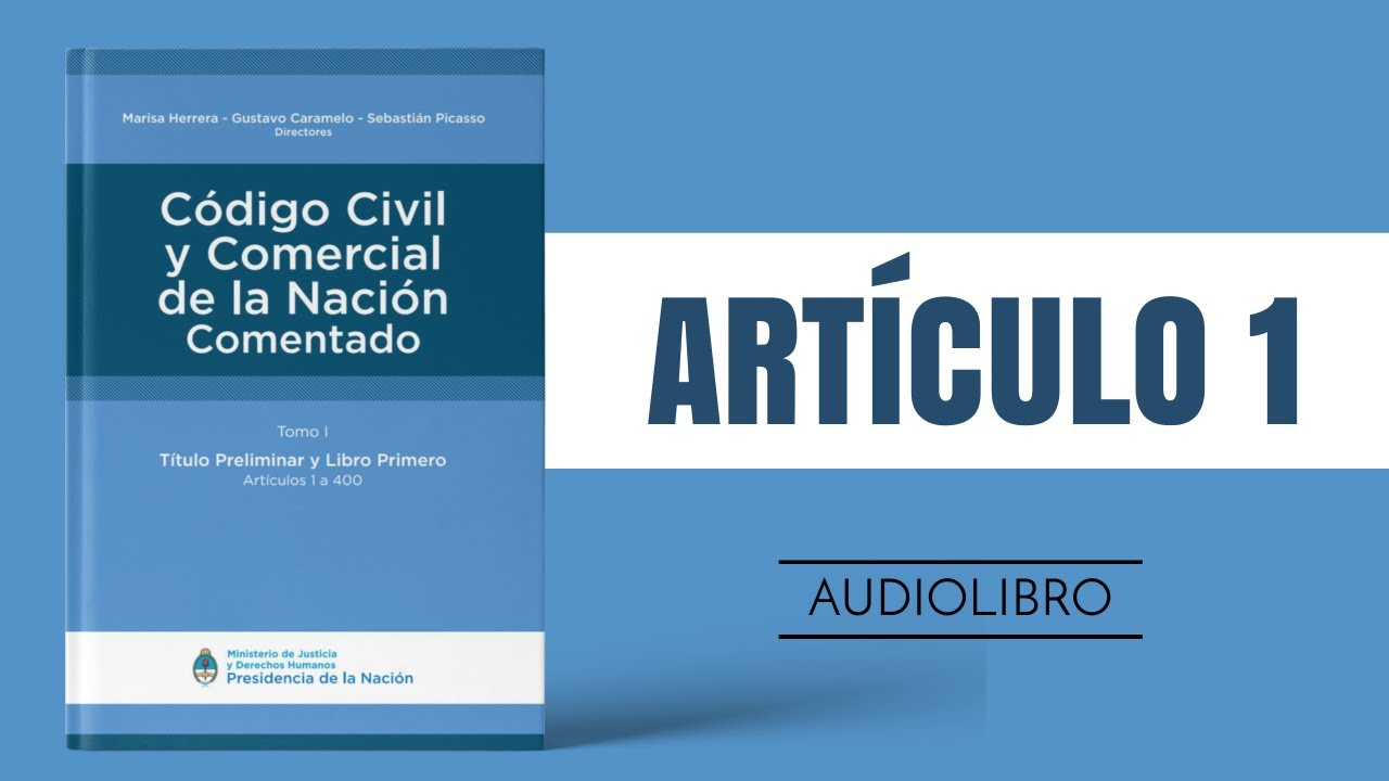 Código Civil argentino: qué es y cómo funciona para lectores en España