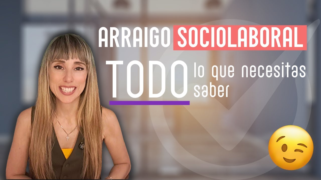Permiso de residencia por arraigo laboral en España: requisitos, documentación y cómo solicitarlo