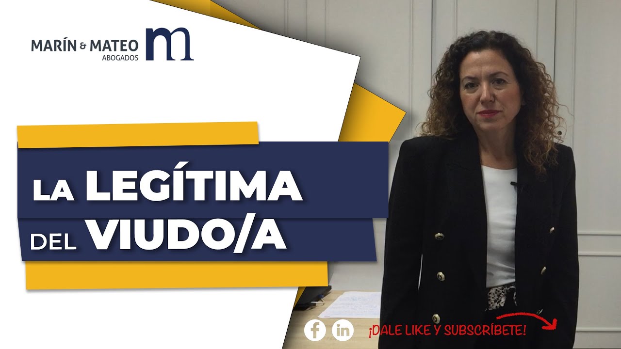 Legítima de la viuda en España: qué derechos tiene y cómo se calcula