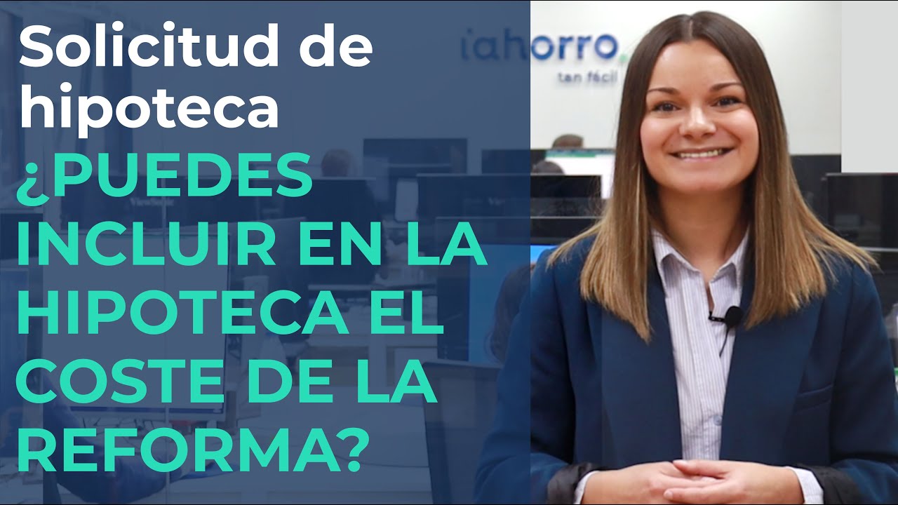Hipoteca para reformar vivienda en España: cómo funciona, requisitos y qué bancos la ofrecen