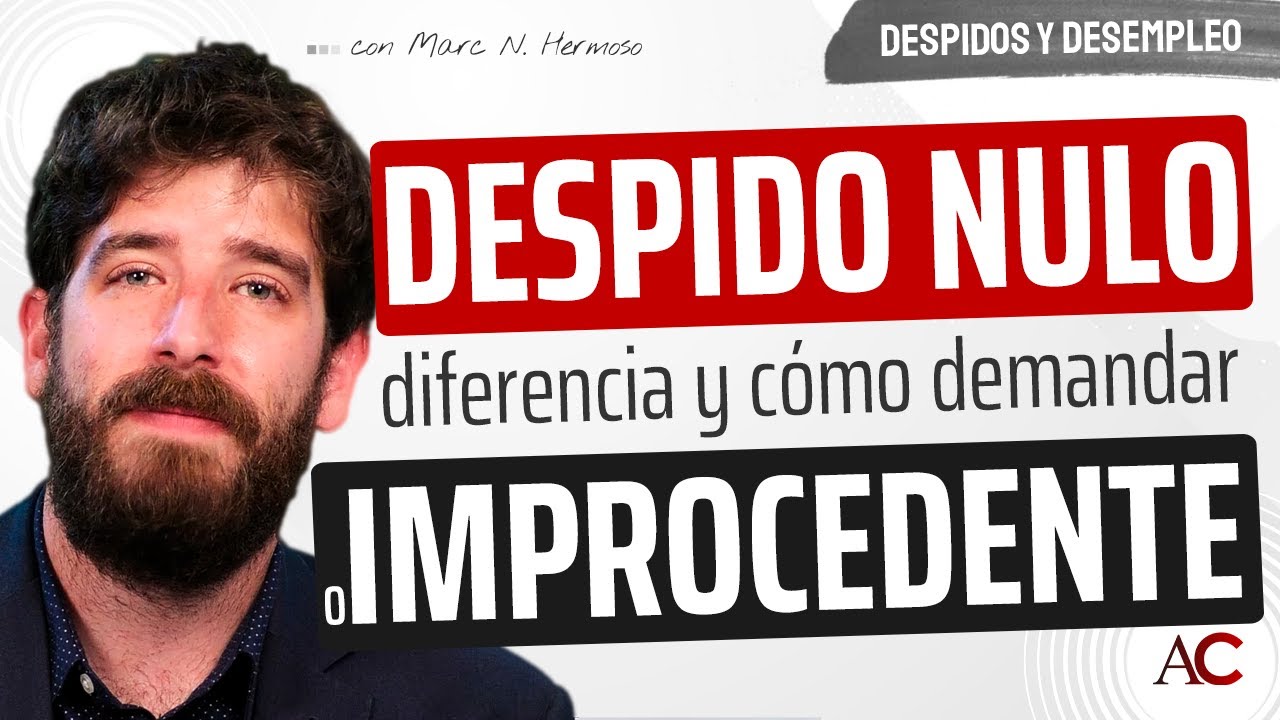 Abogado despido improcedente en España: qué hacer, indemnización y plazos